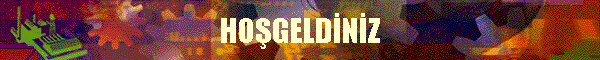 HO�GELD�N�Z